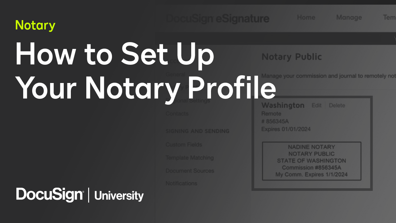 This is a cover image for a video describing how to set up your Notary profile in DocuSign Notary.