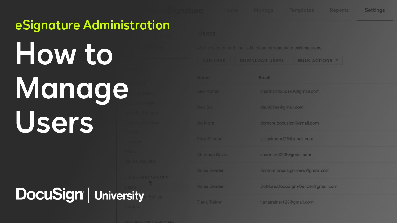 Video: eSignature Administration: How to Manage Users