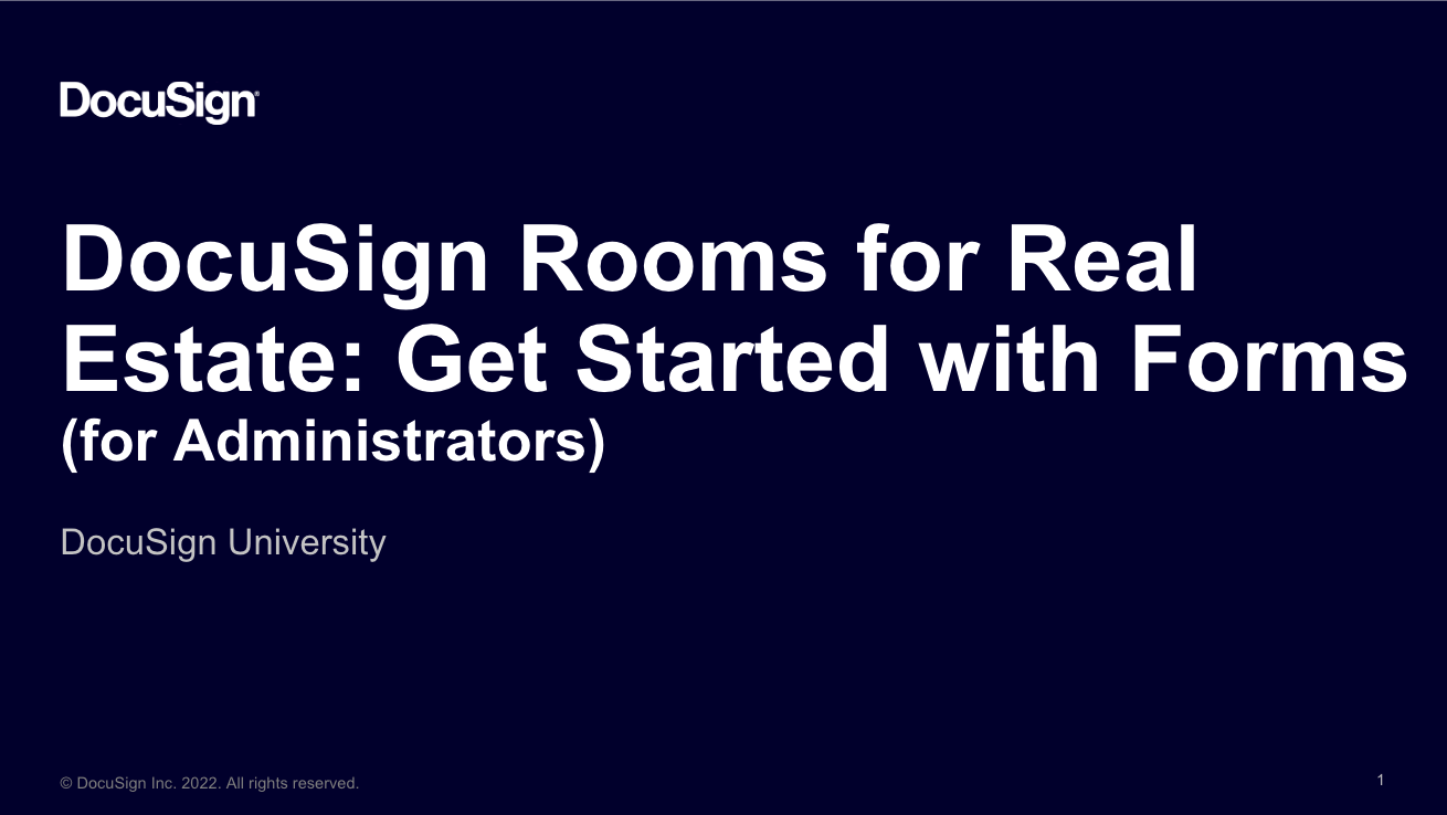 DocuSign Rooms for Real Estate: Get Started with Forms for Administrators